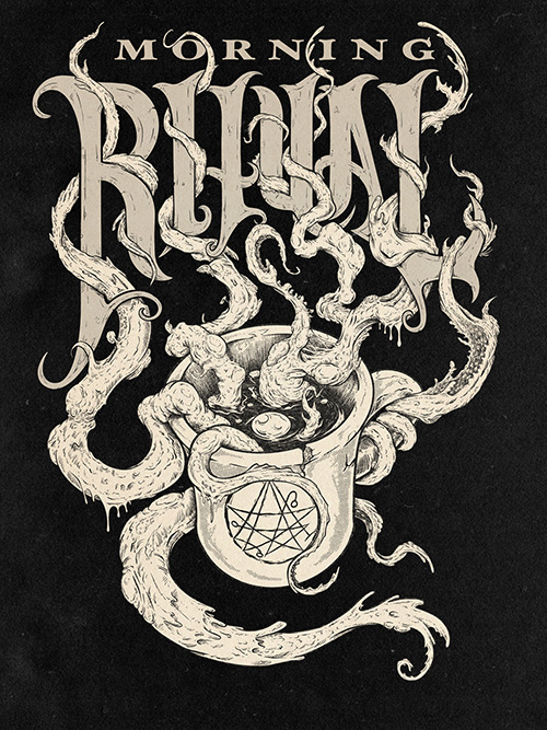 A cup of coffee emblazoned with the elder sign and tentacles reaching out of it with the text Morning Ritual above it